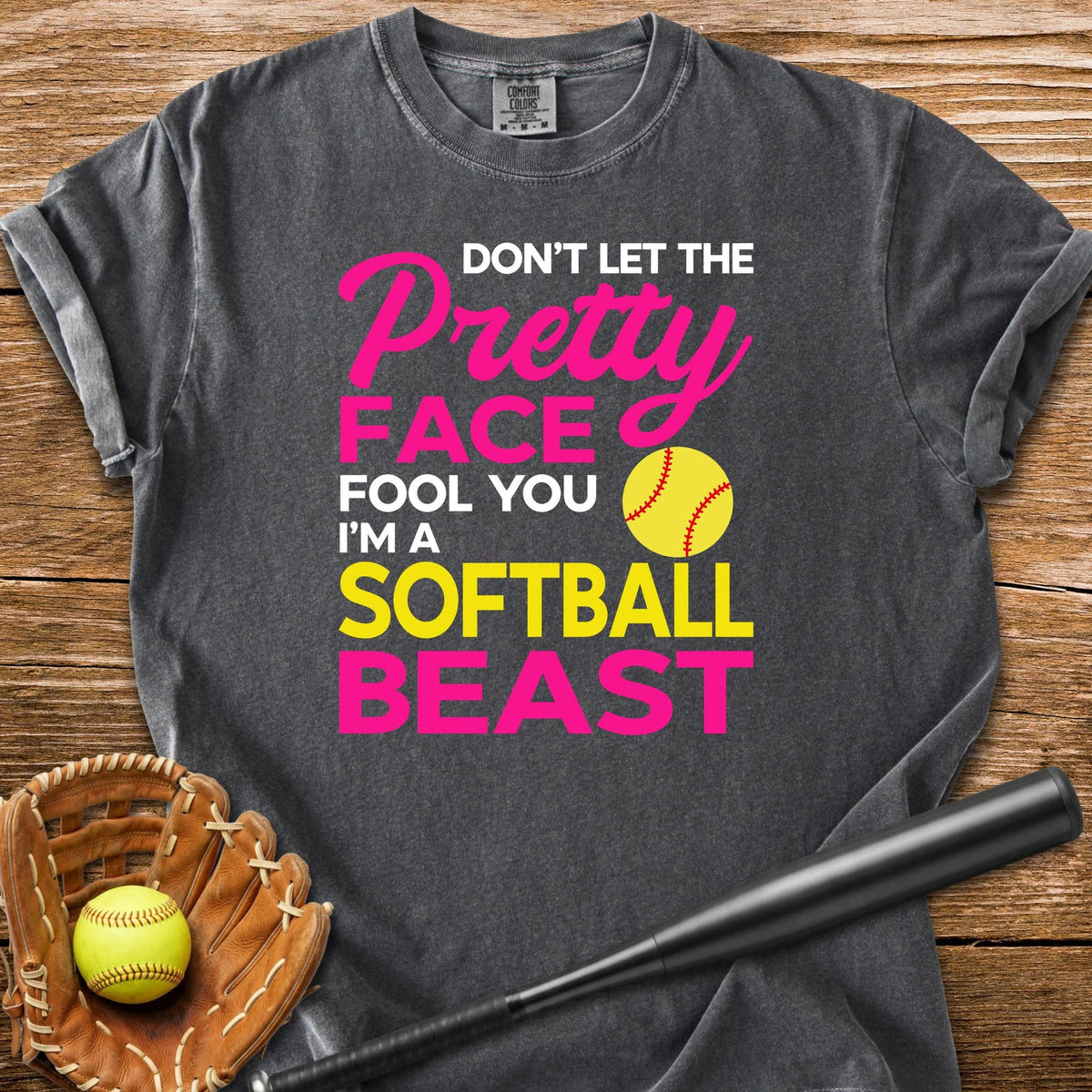 Pretty Face Softball Beast - HomeRun PrintsComfort Colors