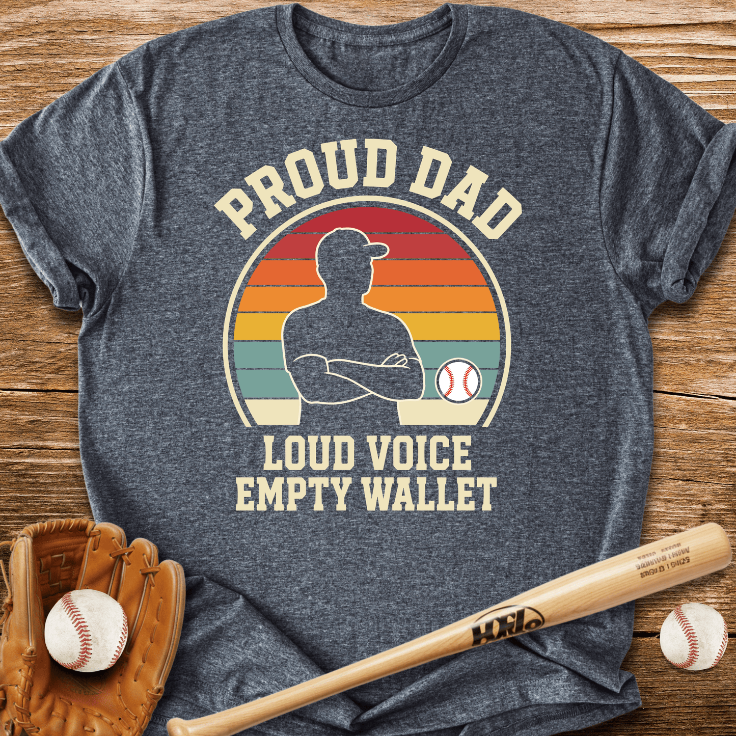 Proud Dad Empty Wallet T-Shirt - HomeRun PrintsT-Shirt