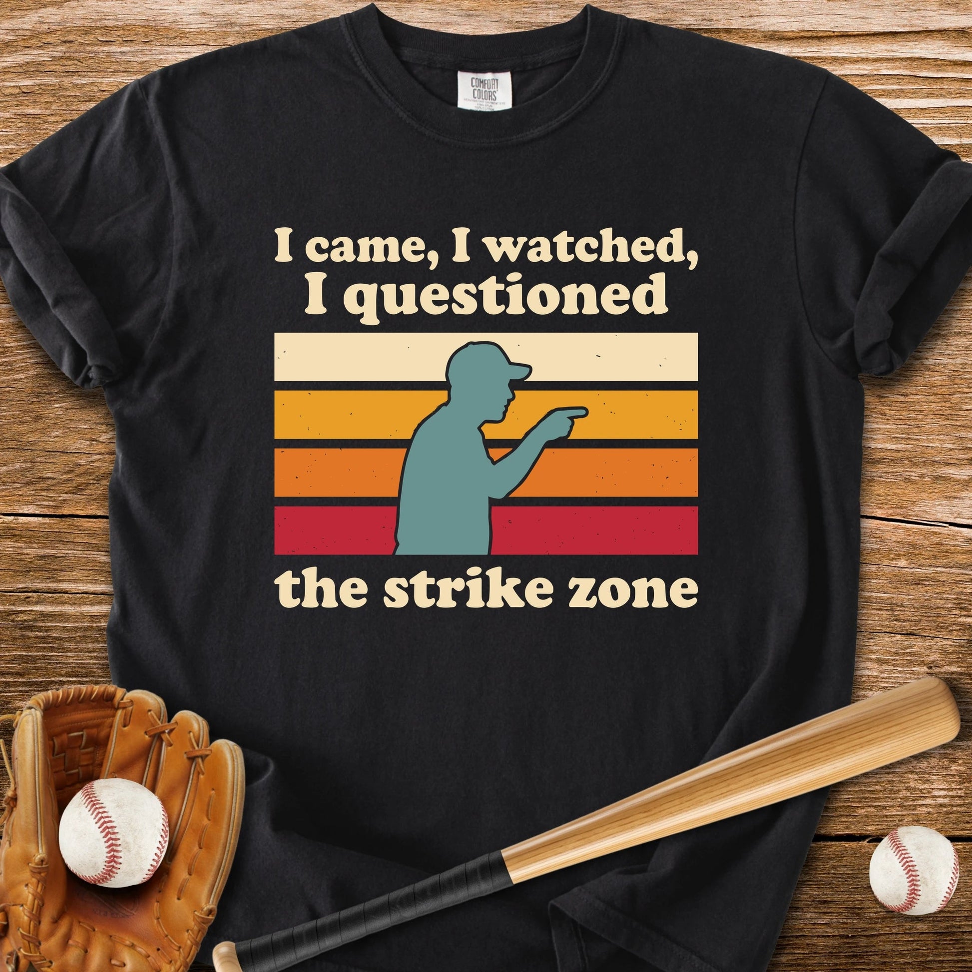 Questioned The Strike Zone - HomeRun PrintsComfort Colors