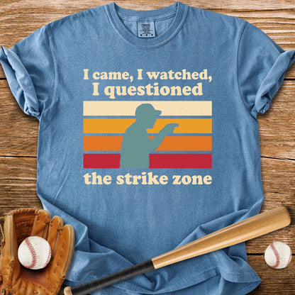 Questioned The Strike Zone - HomeRun PrintsComfort Colors