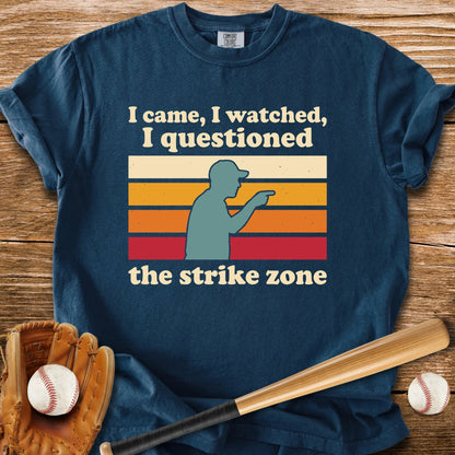 Questioned The Strike Zone - HomeRun PrintsComfort Colors