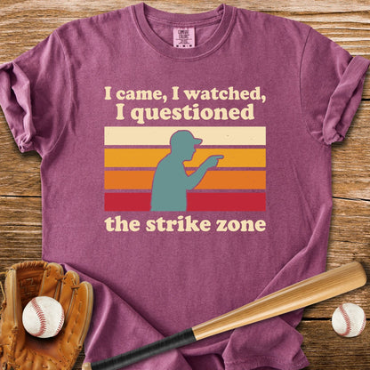 Questioned The Strike Zone - HomeRun PrintsComfort Colors