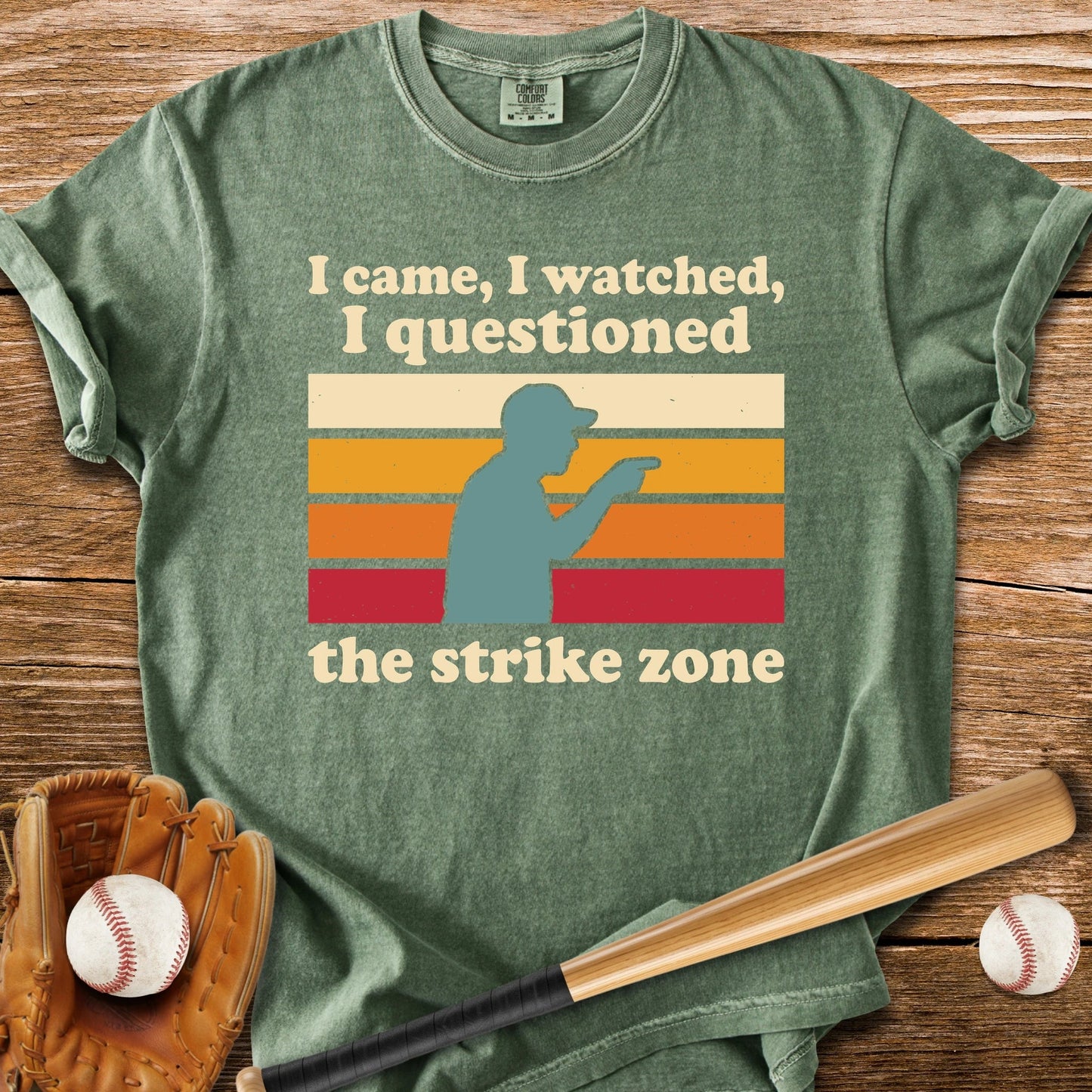 Questioned The Strike Zone - HomeRun PrintsComfort Colors