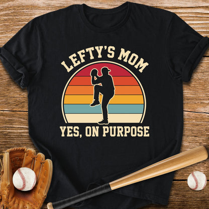 Raised A Lefty On Purpose - HomeRun PrintsT-Shirt