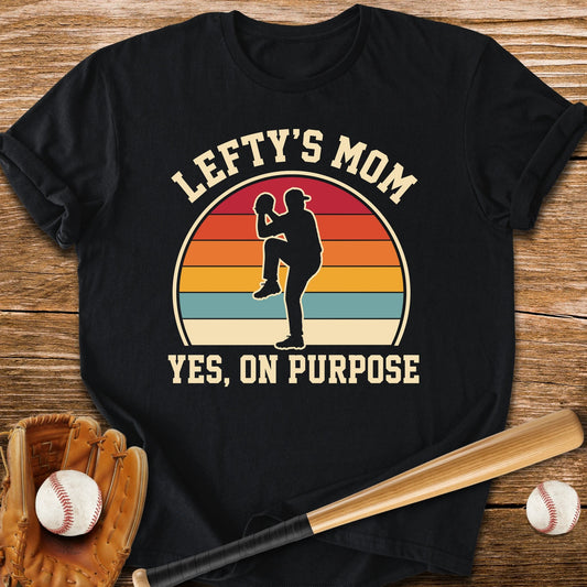 Raised A Lefty On Purpose - HomeRun PrintsT-Shirt