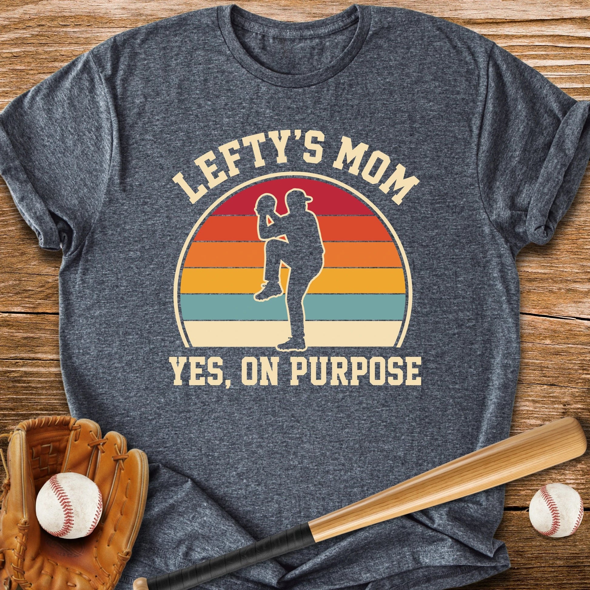 Raised A Lefty On Purpose - HomeRun PrintsT-Shirt