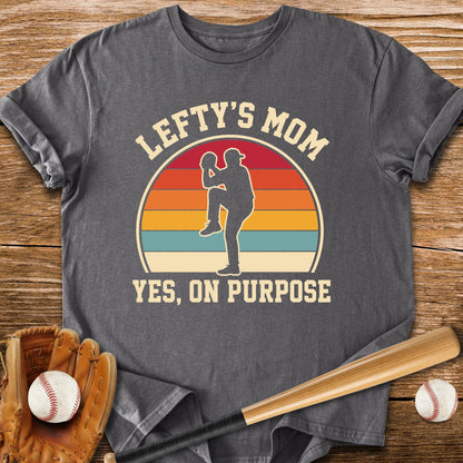 Raised A Lefty On Purpose - HomeRun PrintsT-Shirt
