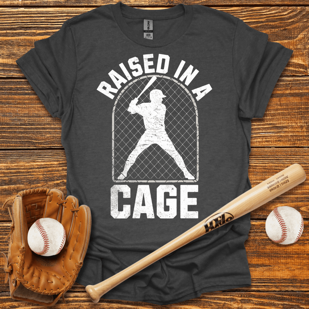 Raised In A Cage T-Shirt - HomeRun PrintsT-Shirt