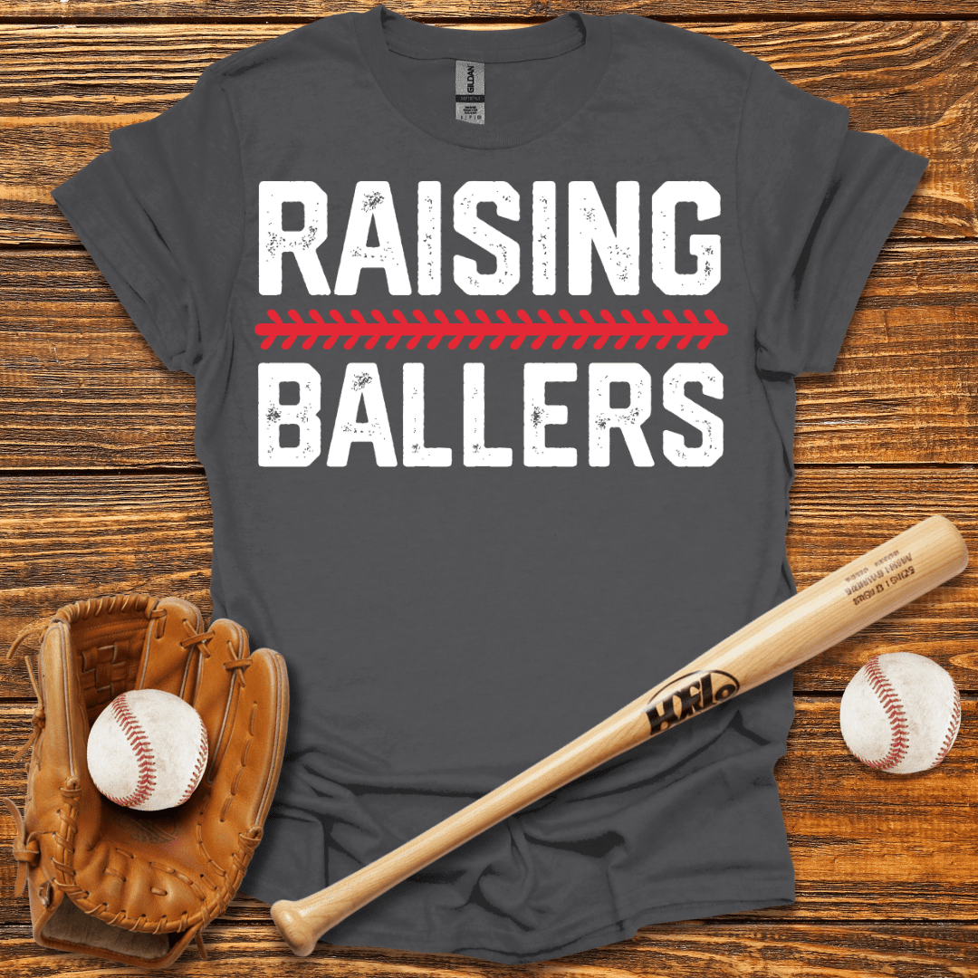 Raising Ballers T-Shirt - HomeRun PrintsT-Shirt