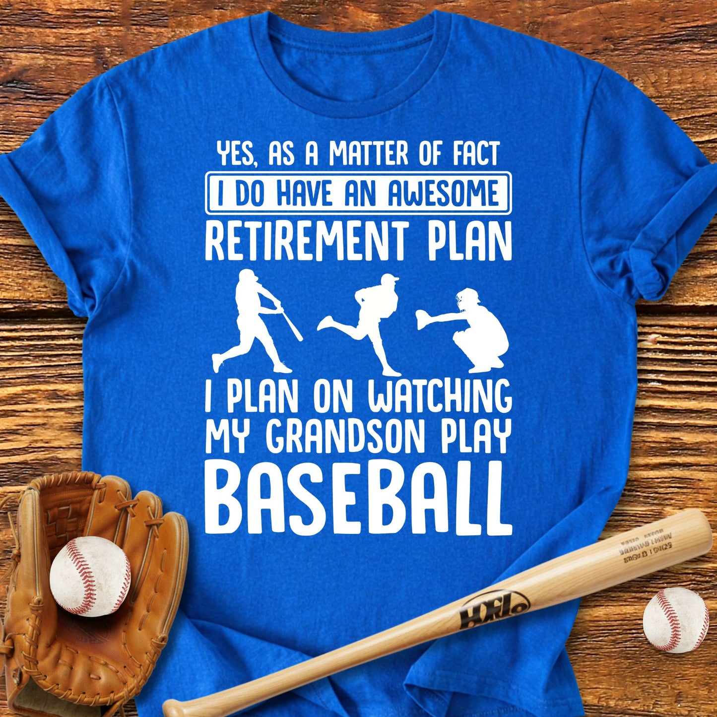 Retirement Plan Baseball T-Shirt - HomeRun PrintsT-Shirt