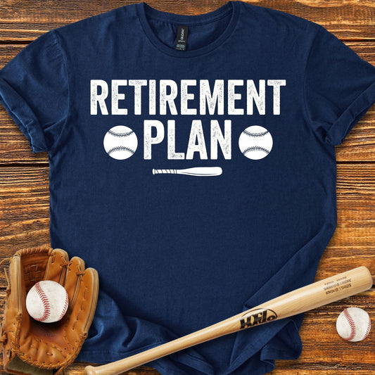 Retirement Plan Baseball T-shirt - HomeRun PrintsT-Shirt