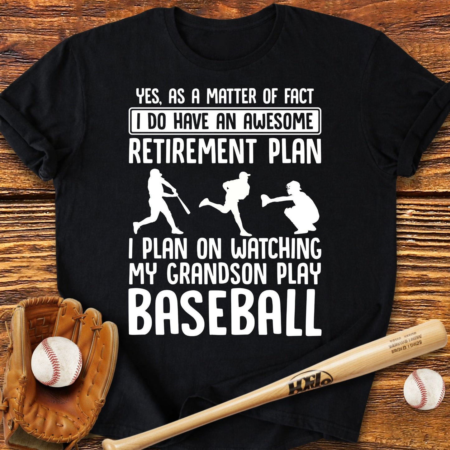 Retirement Plan Baseball T-Shirt - HomeRun PrintsT-Shirt