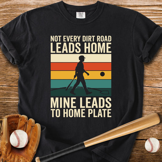 Road To Home Plate - HomeRun PrintsT-Shirt