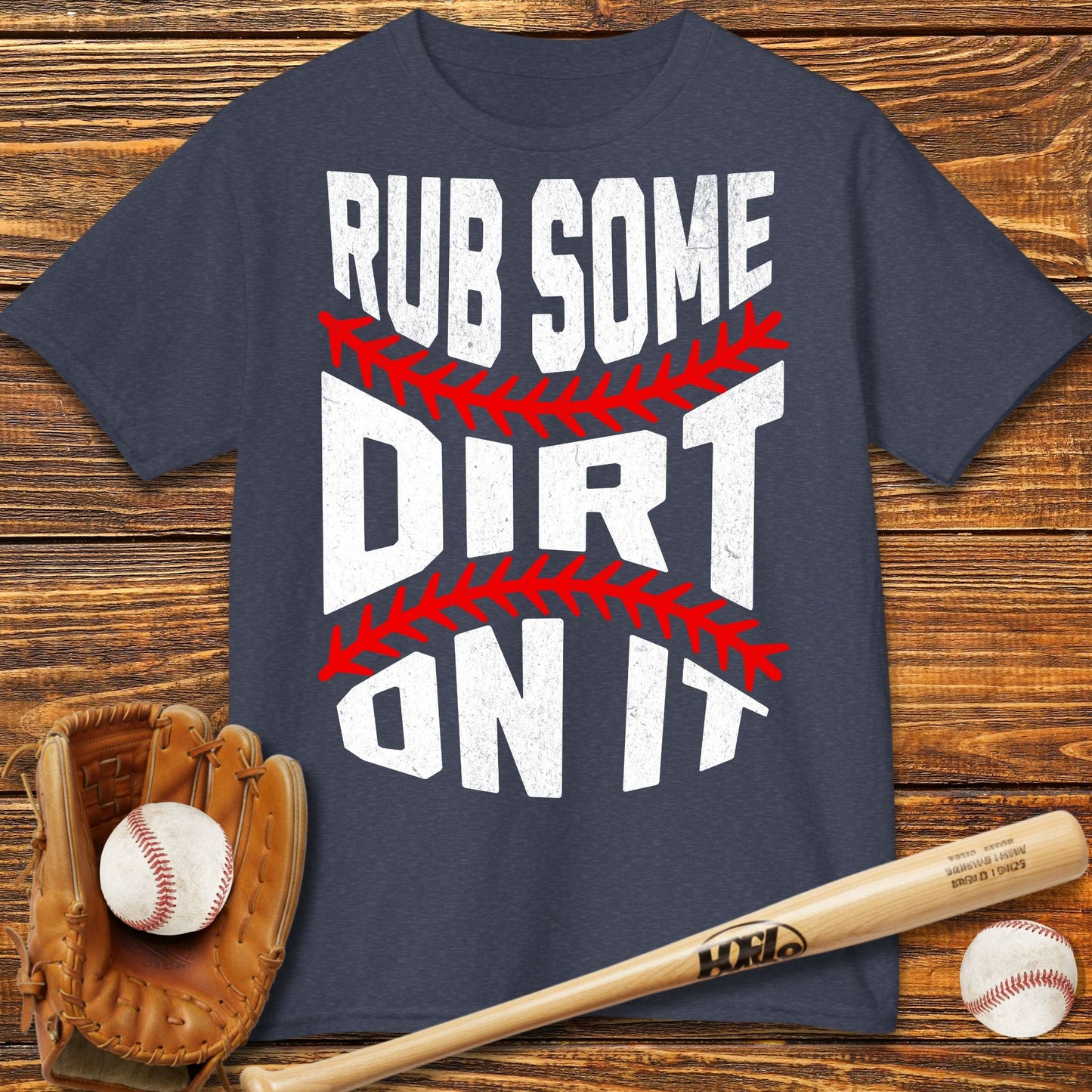Rub Some Dirt On It Kids T-Shirt - HomeRun PrintsKids clothes