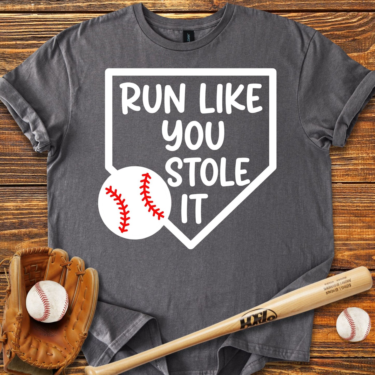 Run Like You Stole It T-shirt - HomeRun PrintsT-Shirt