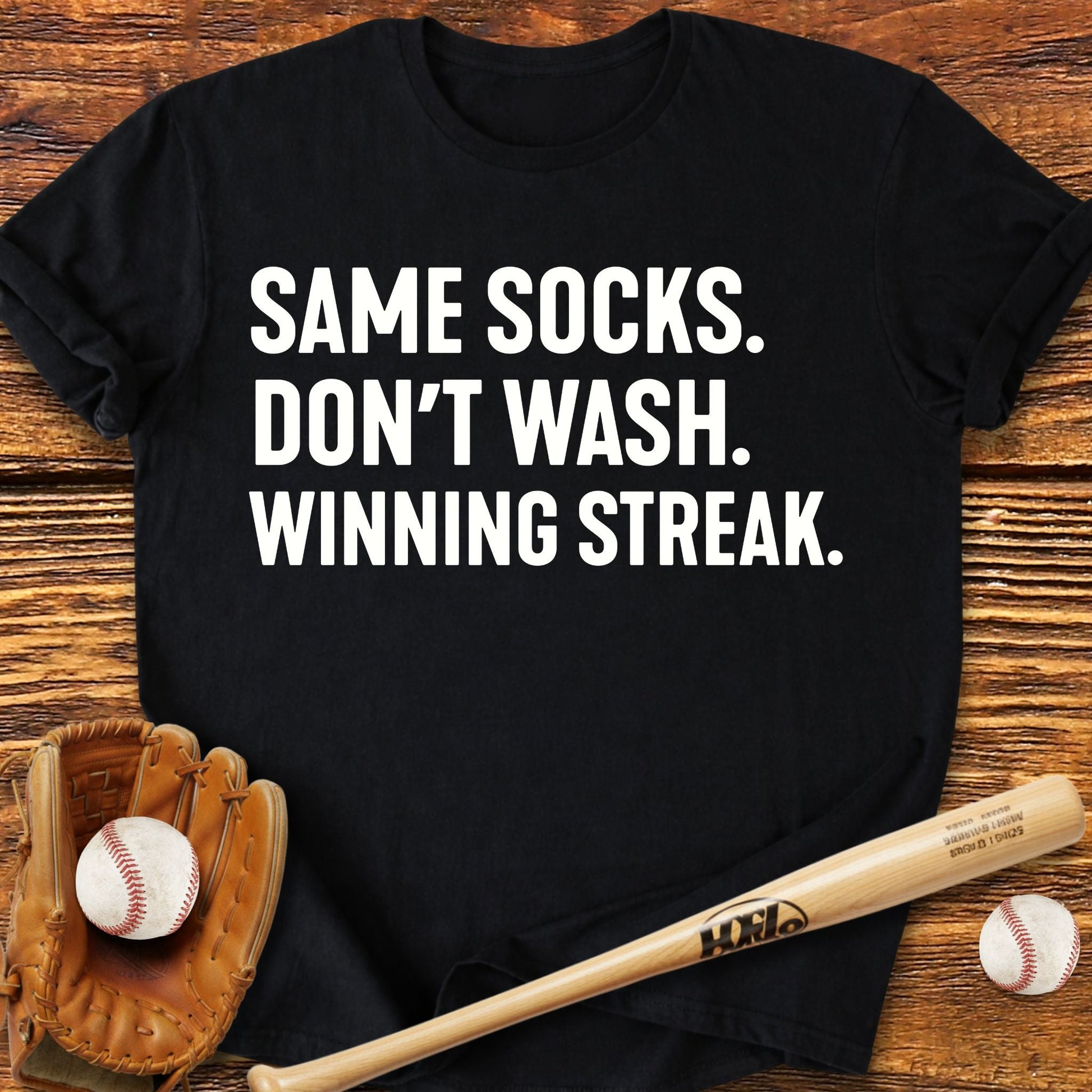 Same Socks Don't Wash Superstition T-Shirt - HomeRun PrintsT-Shirt