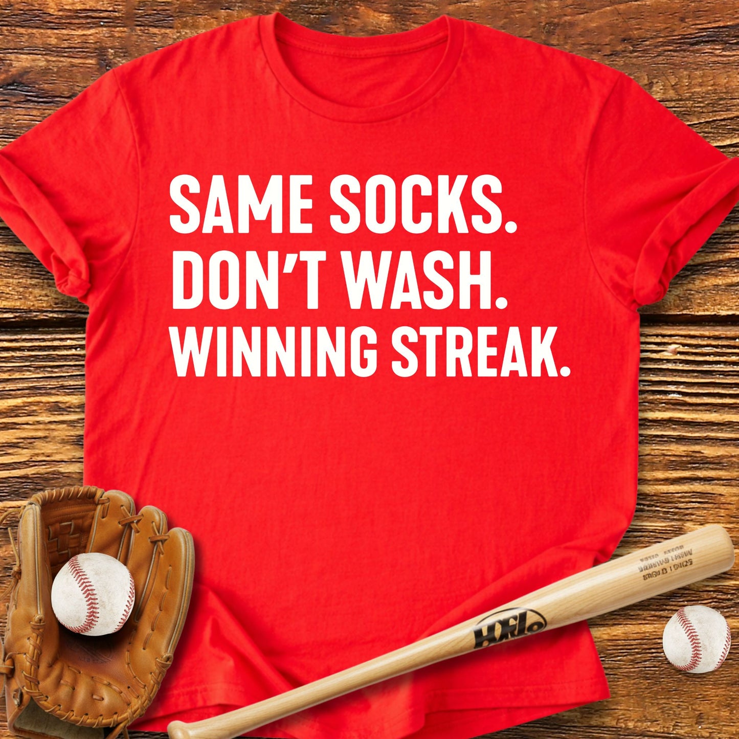 Same Socks Don't Wash Superstition T-Shirt - HomeRun PrintsT-Shirt