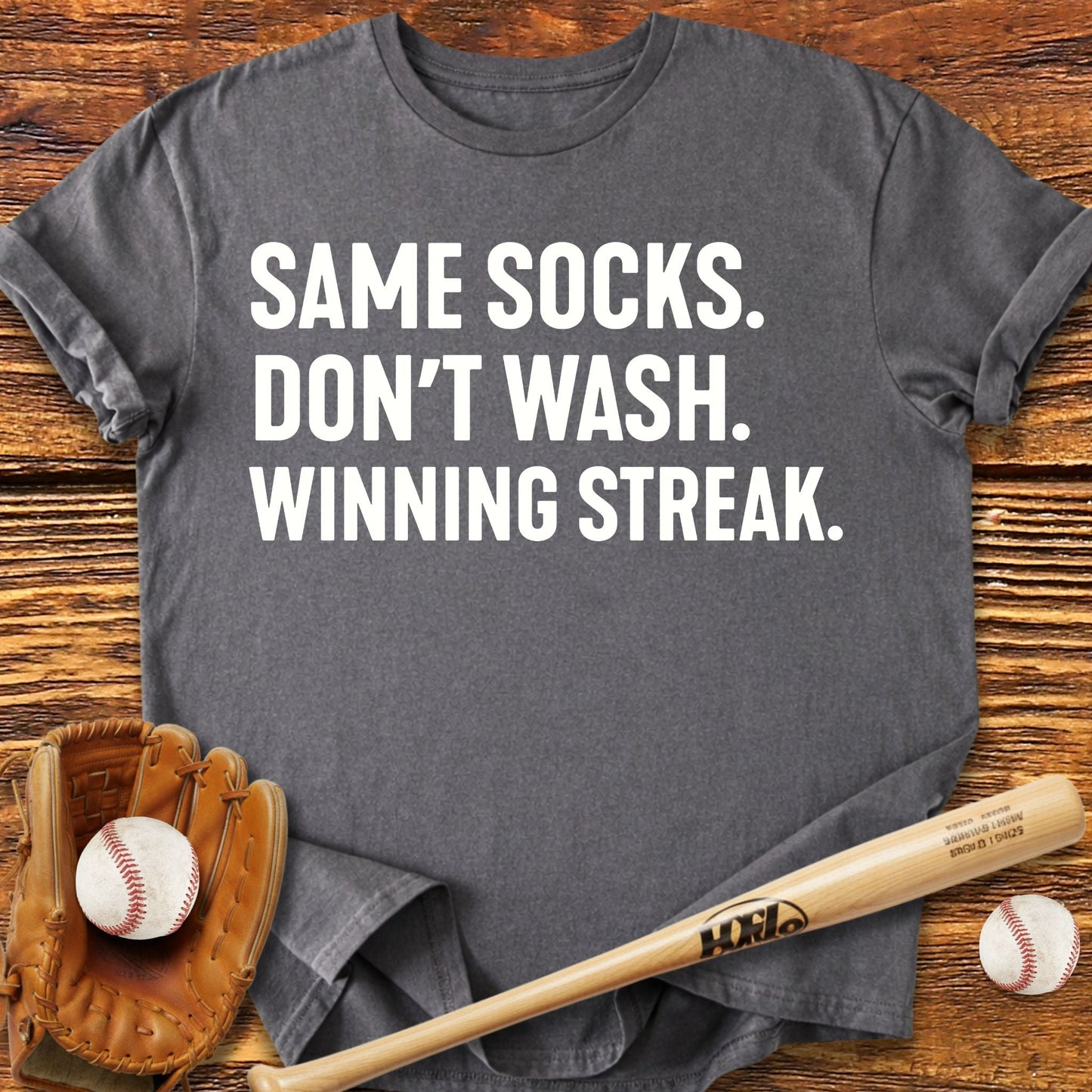 Same Socks Don't Wash Superstition T-Shirt - HomeRun PrintsT-Shirt