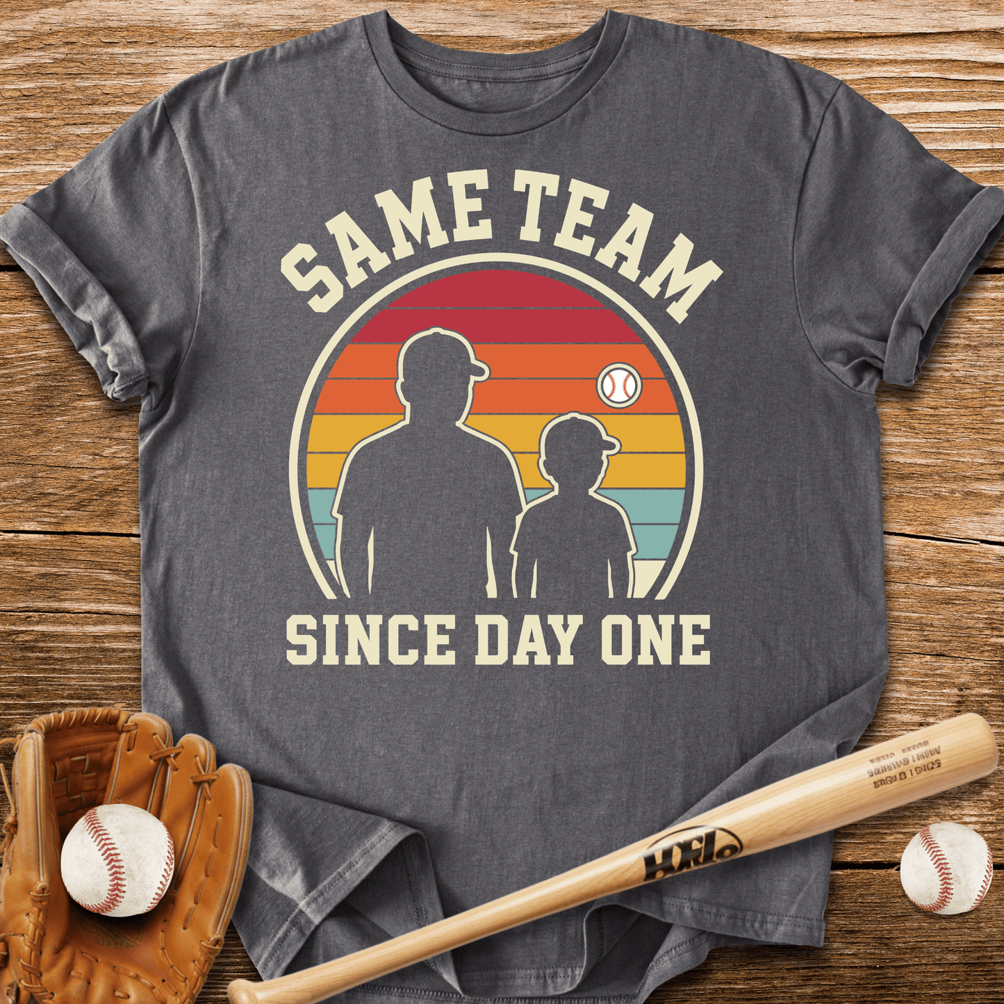 Same Team Since Day One T-Shirt - HomeRun PrintsT-Shirt