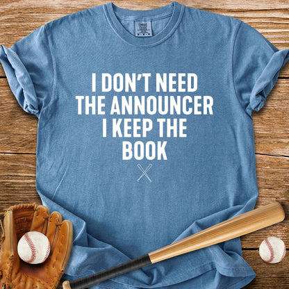 Scorebook Beats The Announcer - HomeRun PrintsComfort Colors