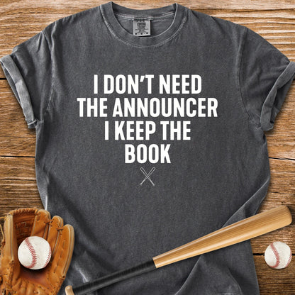 Scorebook Beats The Announcer - HomeRun PrintsComfort Colors