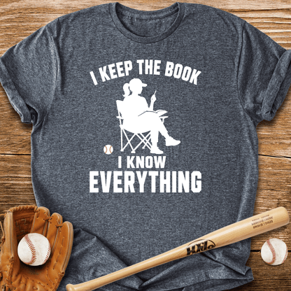 Scorekeeper Knows All T-Shirt - HomeRun PrintsT-Shirt