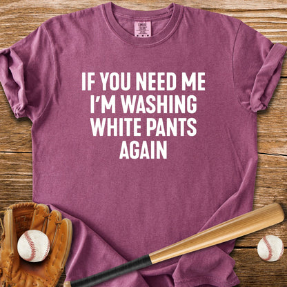 Scrubbing White Pants - HomeRun PrintsComfort Colors