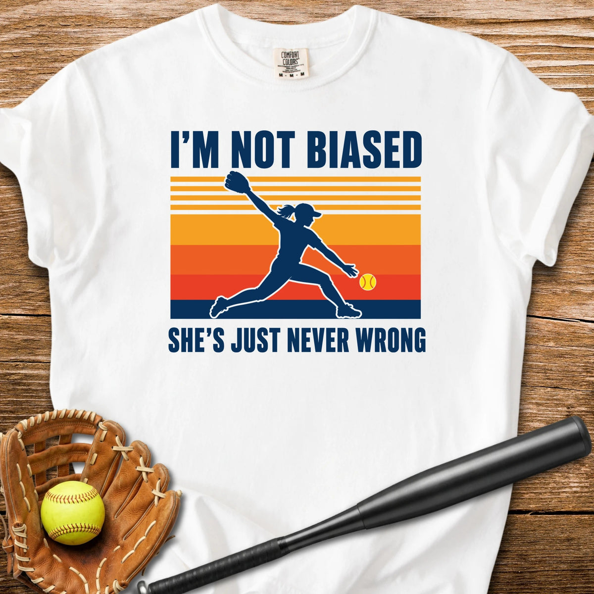 She's Just Never Wrong - HomeRun PrintsComfort Colors