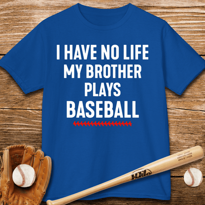 Sibling Has No Life Kids T-shirt - HomeRun PrintsKids clothes