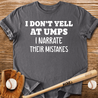 Sideline Umpire Critic T-Shirt - HomeRun PrintsT-Shirt