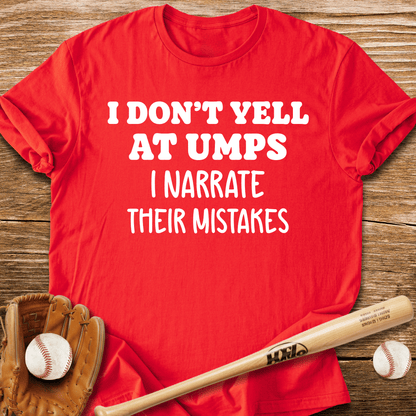 Sideline Umpire Critic T-Shirt - HomeRun PrintsT-Shirt