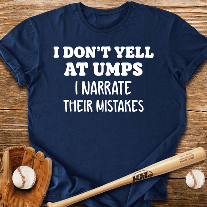 Sideline Umpire Critic T-Shirt - HomeRun PrintsT-Shirt