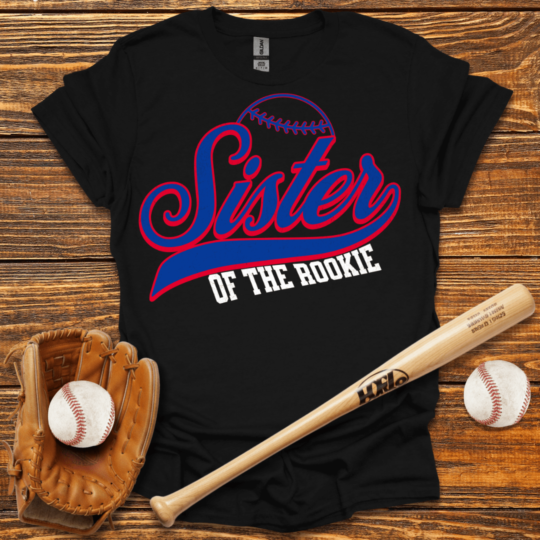Sister Of The Rookie T-Shirt - HomeRun PrintsT-Shirt