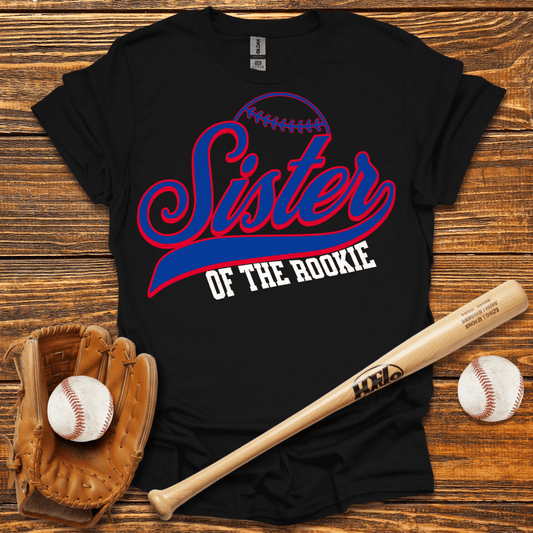 Sister Of The Rookie T-Shirt - HomeRun PrintsT-Shirt