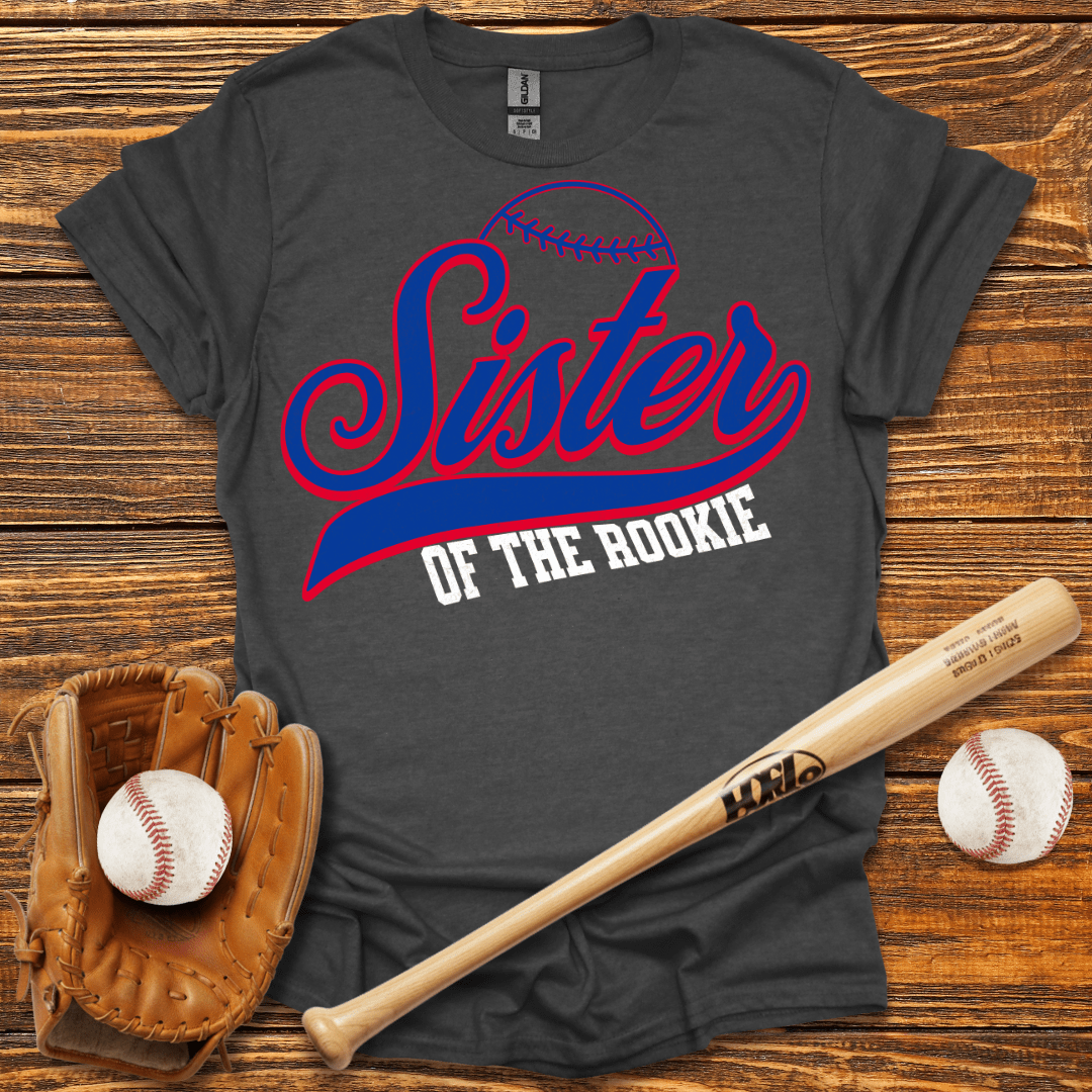 Sister Of The Rookie T-Shirt - HomeRun PrintsT-Shirt