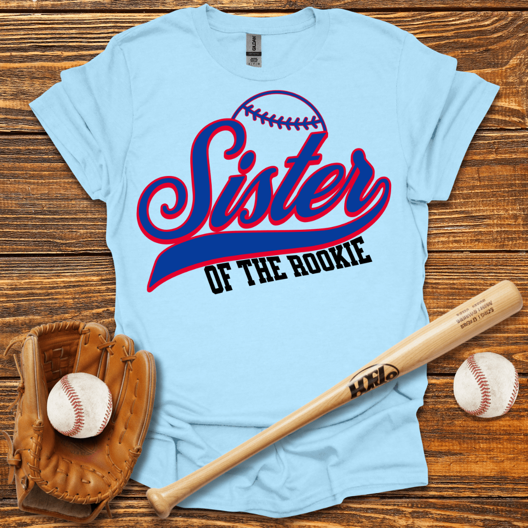 Sister Of The Rookie T-Shirt - HomeRun PrintsT-Shirt