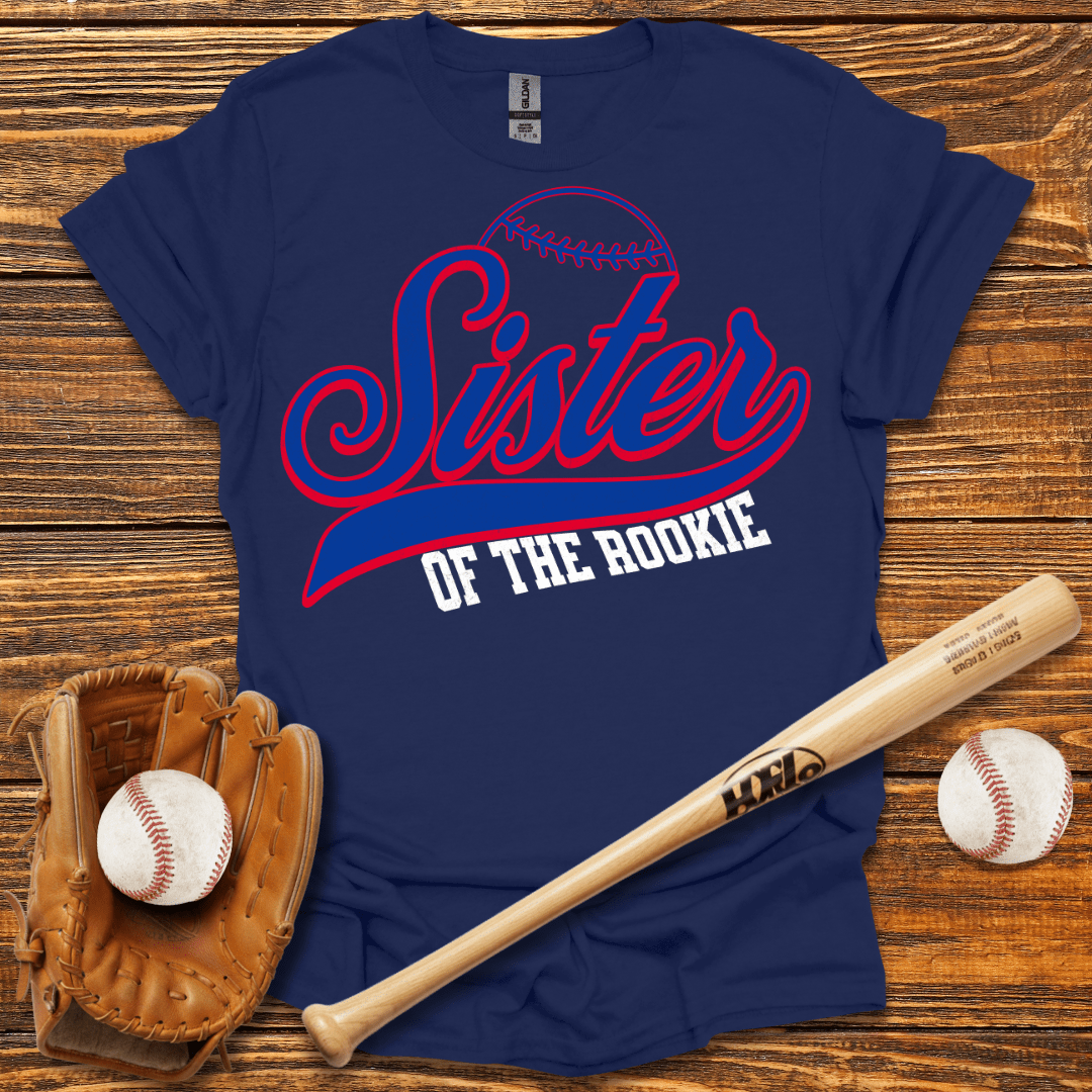 Sister Of The Rookie T-Shirt - HomeRun PrintsT-Shirt