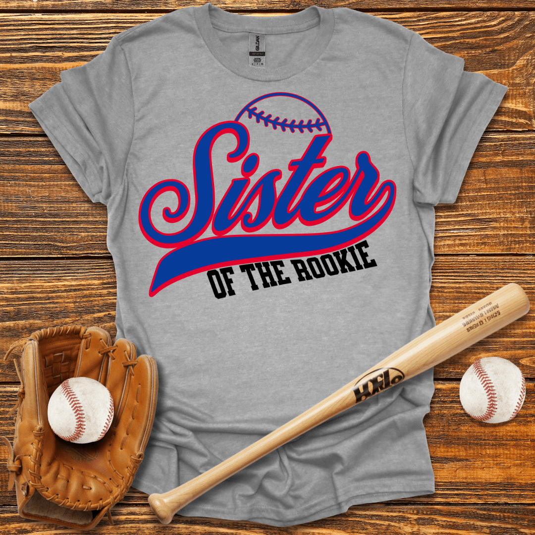 Sister Of The Rookie T-Shirt - HomeRun PrintsT-Shirt