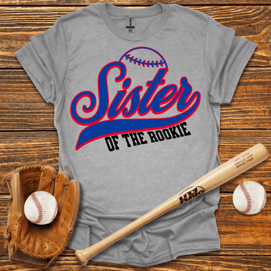 Sister Of The Rookie T-Shirt - HomeRun PrintsT-Shirt