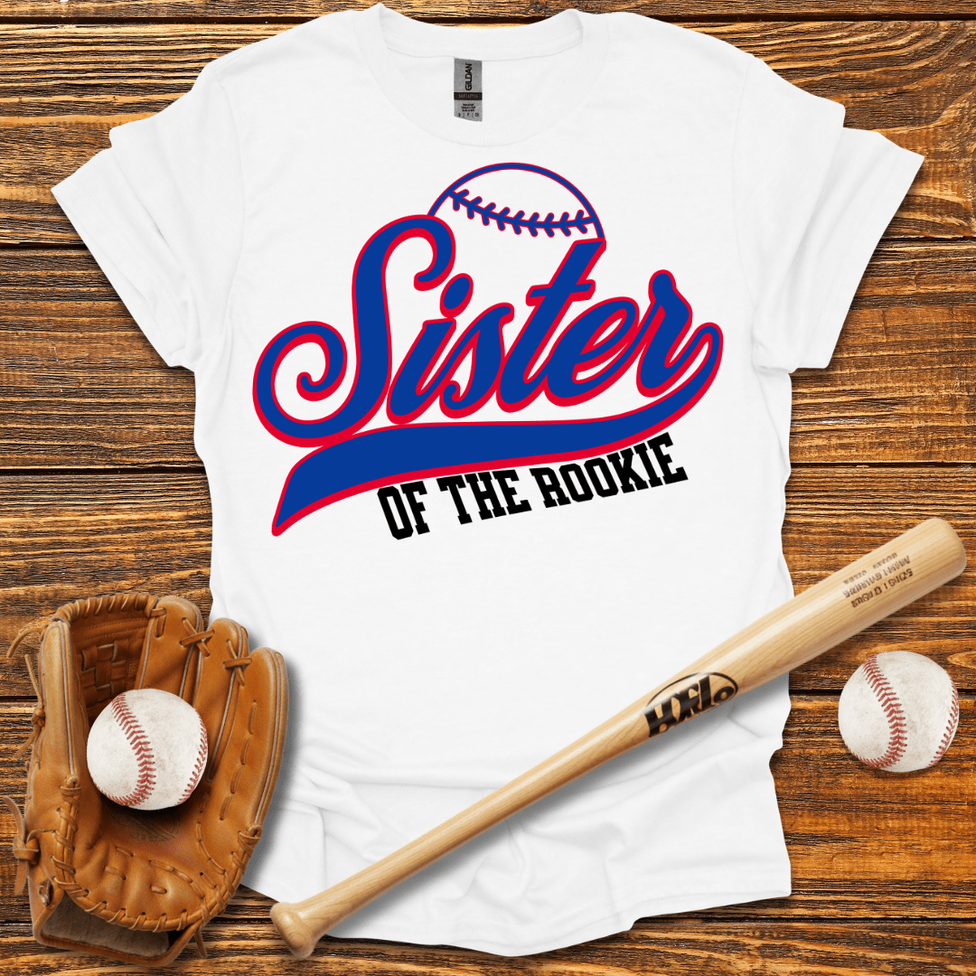 Sister Of The Rookie T-Shirt - HomeRun PrintsT-Shirt