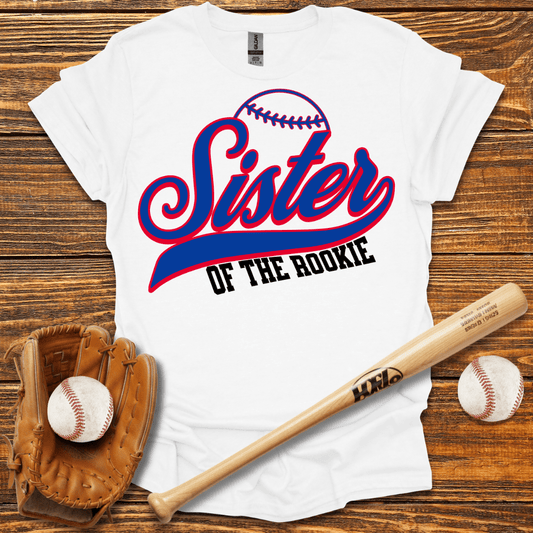 Sister Of The Rookie T-Shirt - HomeRun PrintsT-Shirt