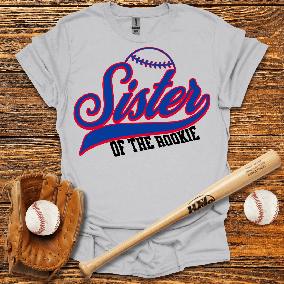 Sister Of The Rookie T-Shirt - HomeRun PrintsT-Shirt