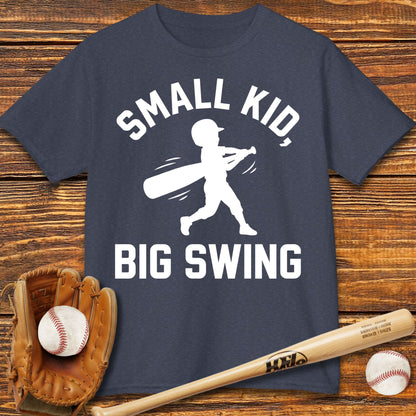 Small Kid Big Swing Kids T-shirt - HomeRun PrintsKids clothes