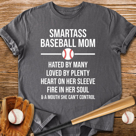 Smartass Baseball Mom - HomeRun PrintsT-Shirt