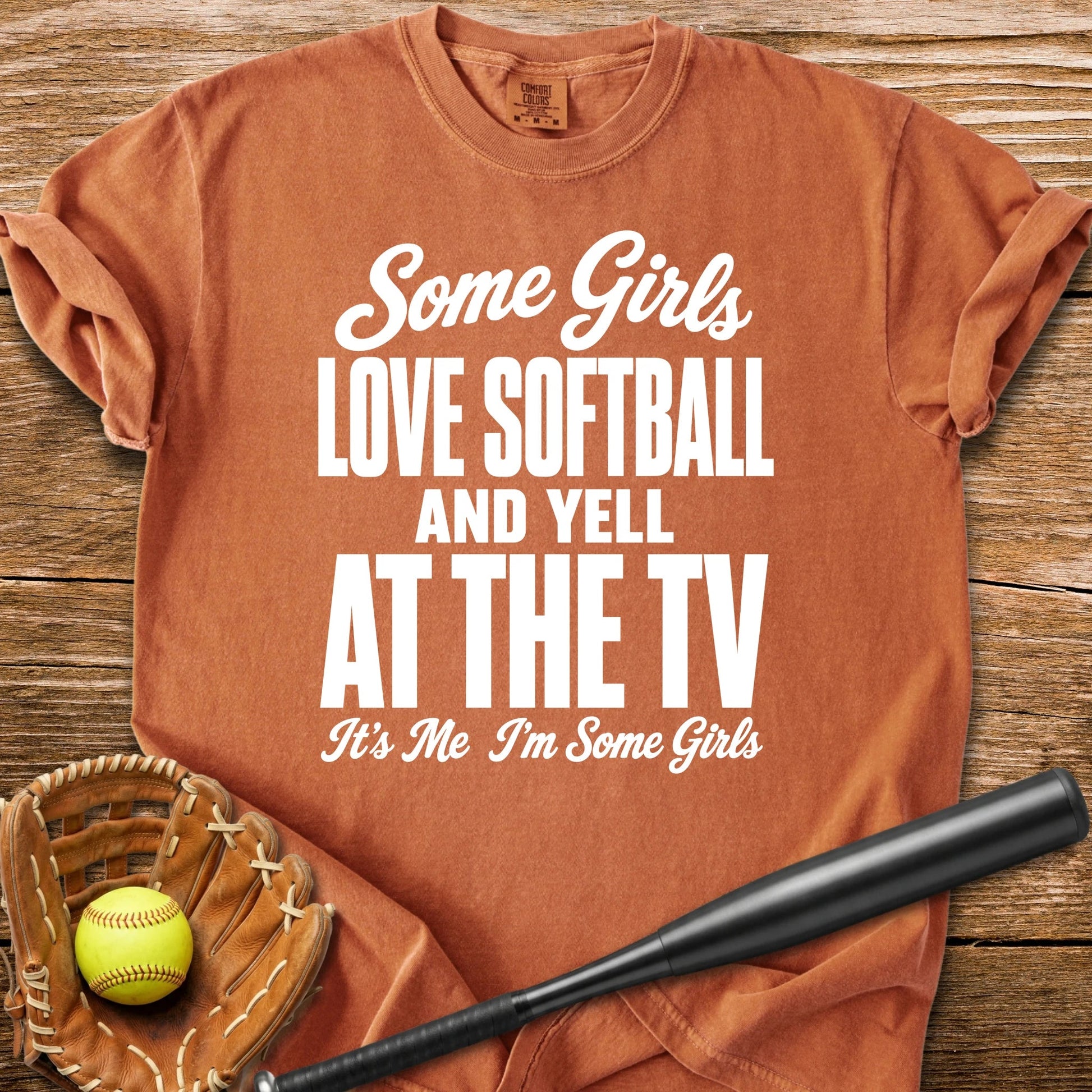 Softball Girl Yells At TV - HomeRun PrintsComfort Colors