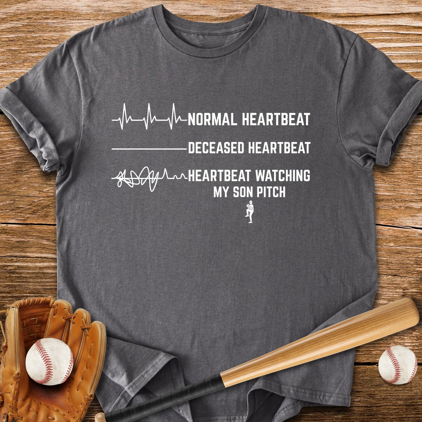 Son's Pitch Flatlines Me - HomeRun PrintsT-Shirt