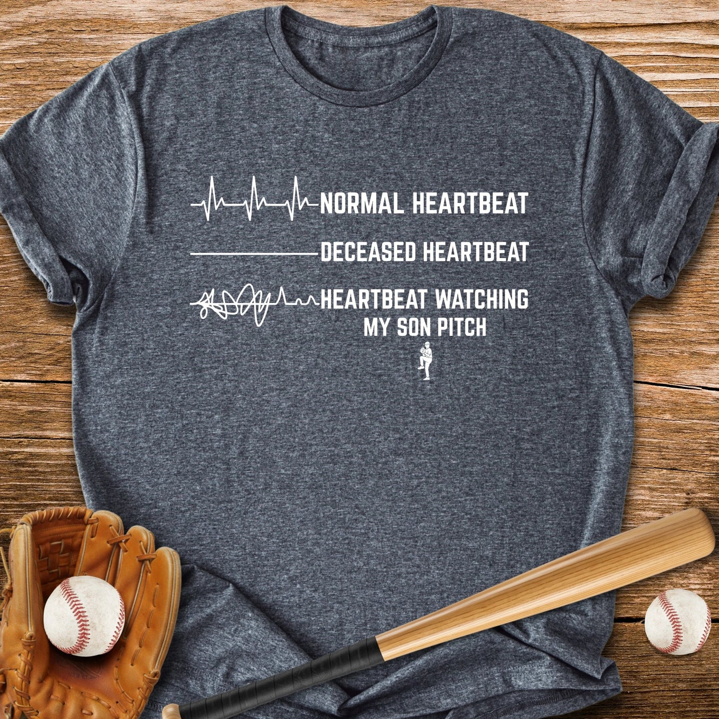 Son's Pitch Flatlines Me - HomeRun PrintsT-Shirt
