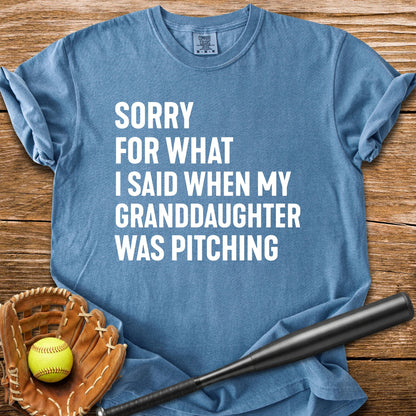 Sorry Granddaughter Pitching - HomeRun PrintsComfort Colors