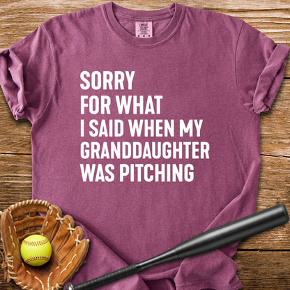 Sorry Granddaughter Pitching - HomeRun PrintsComfort Colors