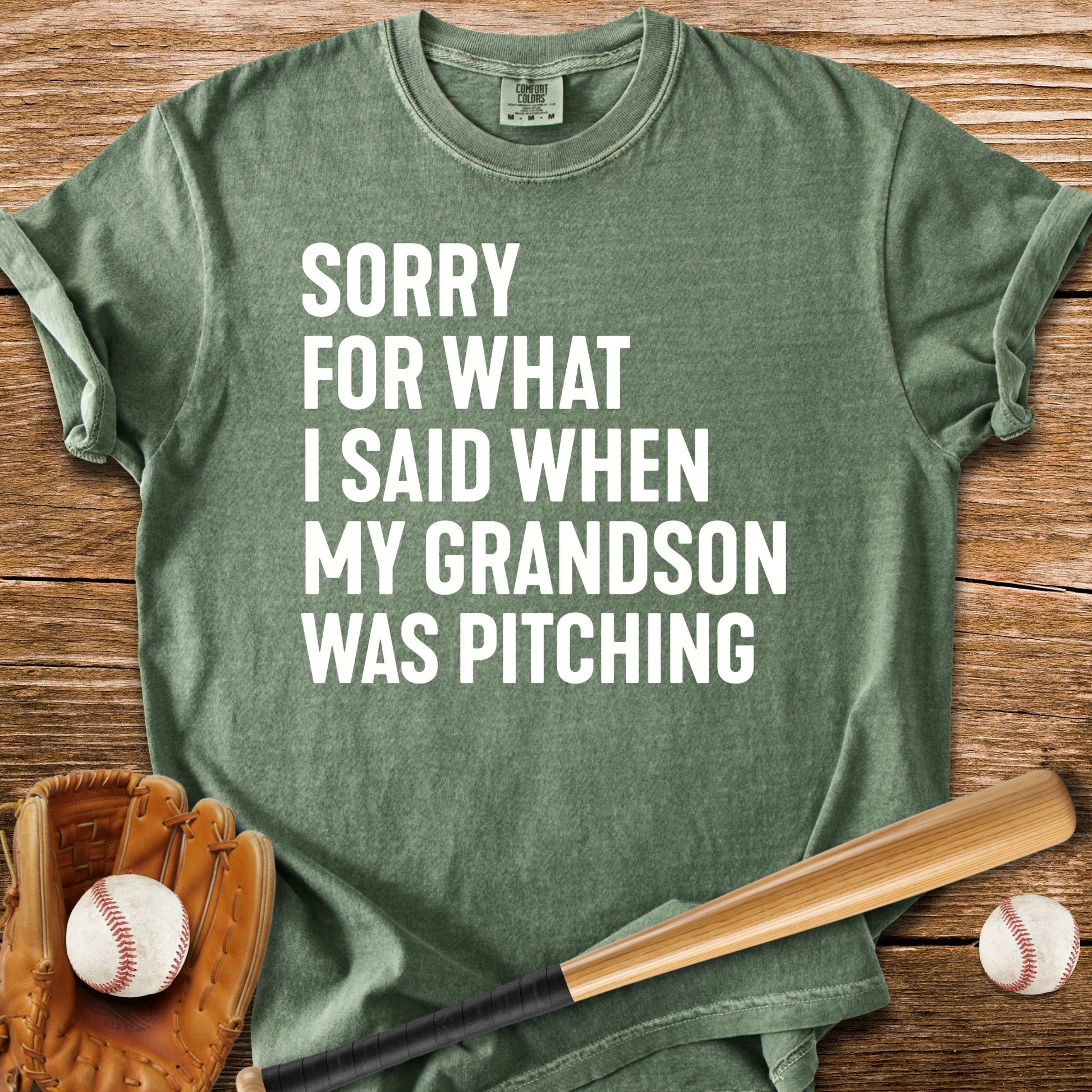 Sorry Grandson Pitching - HomeRun PrintsComfort Colors